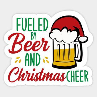 Fueled By Beer and Christmas Cheer Sticker